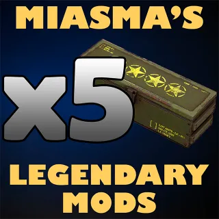 x5 Miasma's Legendary Mods