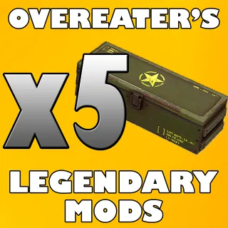 x5 Overeater's Legendary Mods