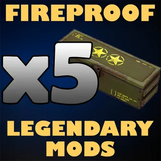 x5 Fireproof Legendary Mods