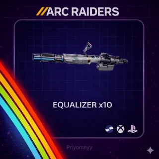ARC Raiders - Equalizer 10x (Full Durability)