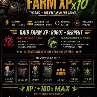RAID FARM XP ROBOT + SERPENT