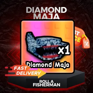 Diamond Maja | Roll a Fisherman