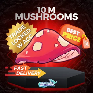 10M Shooms / 10M Mushrooms - W Acc