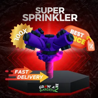 Super Sprinkler
