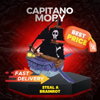 Capitano Moby | Steal a Brainrot