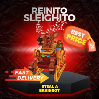 Reinito Sleighito | Steal a Brainrot