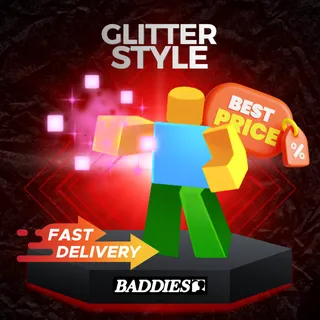 Glitter Style | Baddies