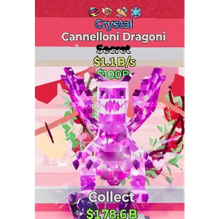 Crystal Cannelloni Dragoni 1.1bs 