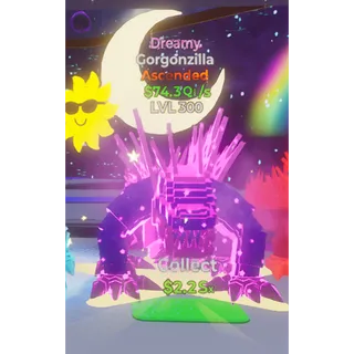 Gorgonzilla Dreamy - LVL 300 $74.3Qi/s