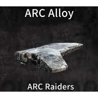 200×arc alloy - arc raiders