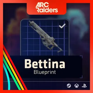 ARC Raiders – Bettina Blueprints