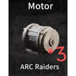 Arc Raiders motor*3 