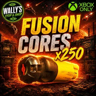 250 Fusion Cores