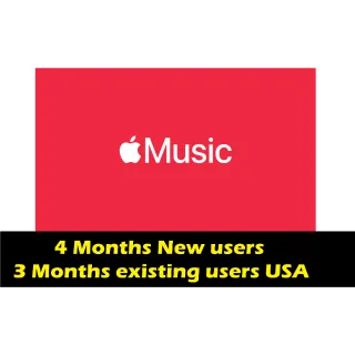 Apple Music 4 months for NEW subscribers and 3 months for OLD subscribers USA ONLY