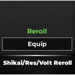 100x Shikai/Res/Volt Reroll