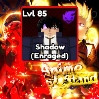 SHADOW (ENRAGED) | ANIME LAST STAND