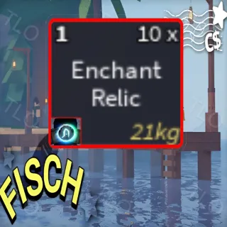 10 ENCHANT RELIC | FISCH