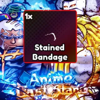 STAINED BANDAGE | ANIME LAST STAND