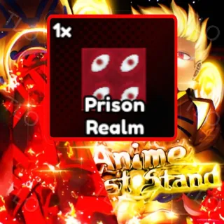 PRISON REALM | ANIME LAST STAND