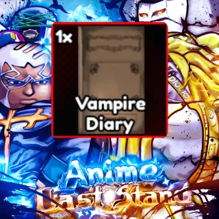 VAMPIRE DIARY | ANIME LAST STAND