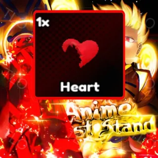 HEART | ANIME LAST STAND