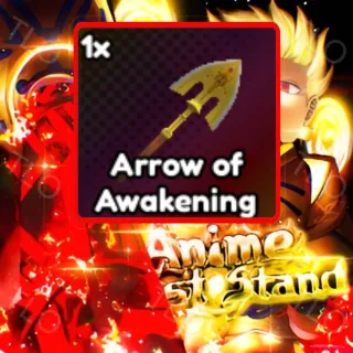 ARROW OF AWAKENING ANIME LAST STAND