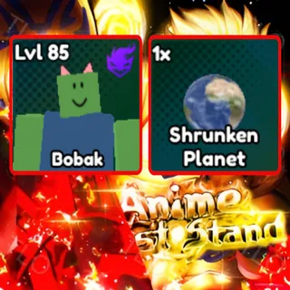 BOBAK + SHRUNKEN PLANET ANIME LAST STAND