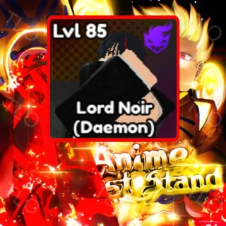 LORD NOIR (DAEMON) ANIME LAST STAND