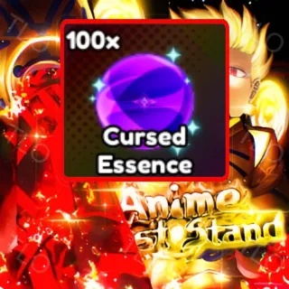 100X CURSED ESSENCE ANIME LAST STAND