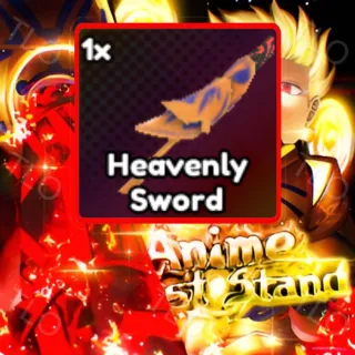 HEAVENLY SWORD | ANIME LAST STAND