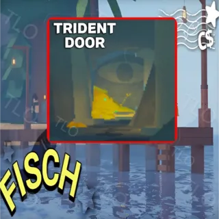 TRIDENT DOOR | FISCH