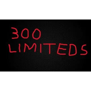 300 limiteds