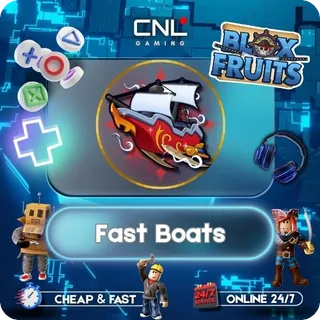 Fast Boats [350R] - Blox Fruits