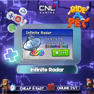 Infinite Radar [399R] - Ride a Pet