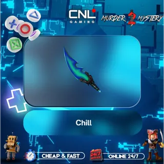 Chill [MM2] [Murder Mystery 2]
