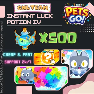 Pets Go | Instant Luck Potion IV x500