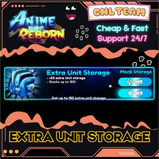 Anime Reborn | Extra Unit Storage