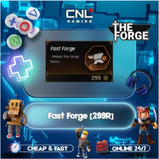 The Forge > Fast Forge [299R] 