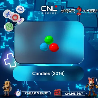 Candies (2016) [MM2] [Murder Mystery 2] 