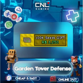Garden Tower Defense > 100K Seeds [3250R] 