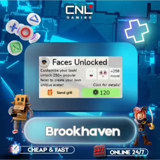Brookhaven > Faces Unlocked [120R] 