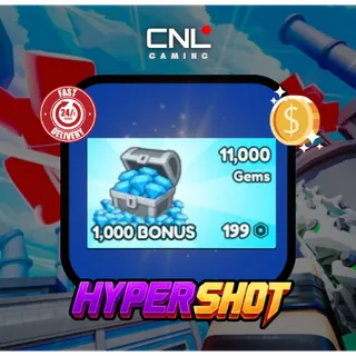 Hypershot > 11000 Gems >199R