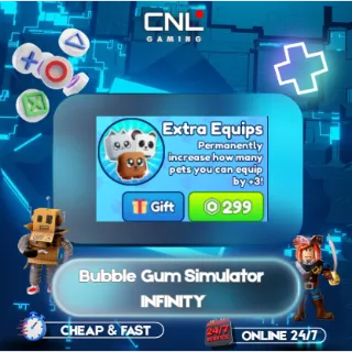 Bubble Gum Simulator INFINITY > Extra Equips [299R] 