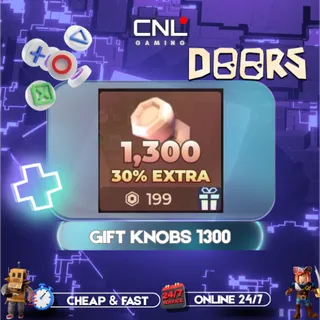 GIFT KNOBS 1300 [199R] - DOORS
