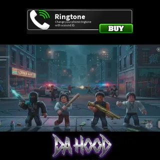 Da Hood | Ringtone [100R]