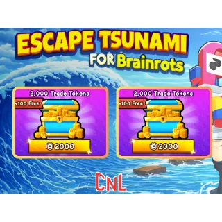 4000 Tokens | Escape Tsunami For Brainrot