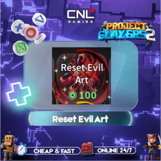 Reset Evil Art [100R] - Slayer 2