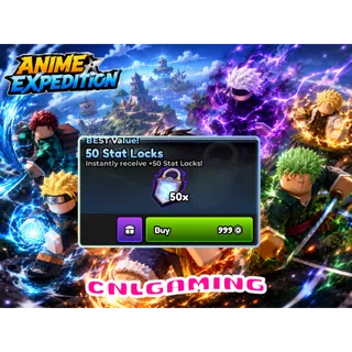 Anime Expeditions | 50 Stat Lock | 999R