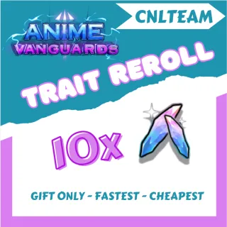 Anime Vanguards - 10 Trait Reroll