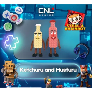 Ketchuru and Musturu